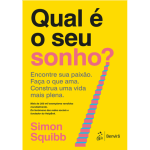 Livro Qual É o Seu Sonho - Simon Squibb